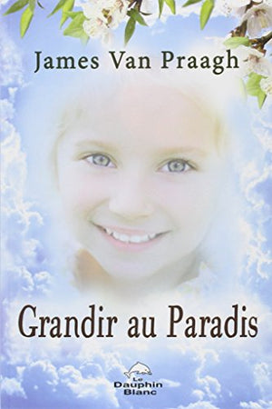 Grandir au paradis