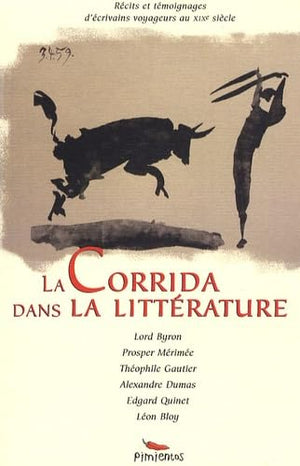 La corrida dans la littérature - du XIXe siècle