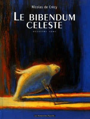 Le Bibendum céleste Tome 2