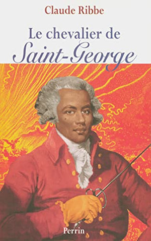 Le chevalier de Saint George