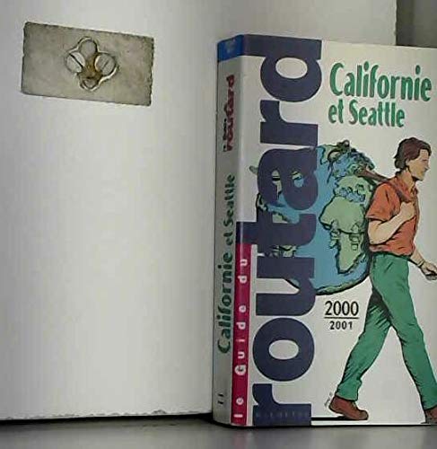 CALIFORNIE ET SEATTLE. Edition 2000-2001
