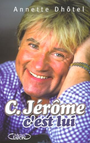 C Jérôme, c'est lui