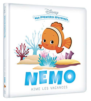 Mes premières histoires - Nemo aime les vacances