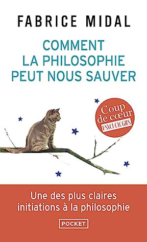 Comment la philosophie peut nous sauver