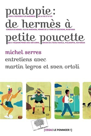 Pantopie : de Hermès à Petite Poucette