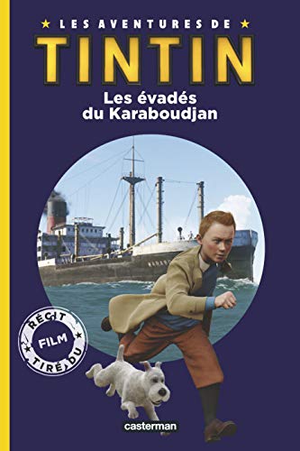 Les aventures de Tintin: Les évadés du Karaboudjan