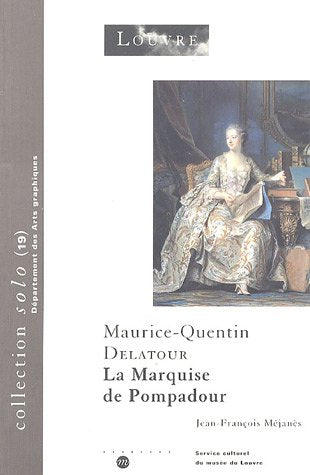 Maurice-Quentin Delatour, La Marquise de Pompadour