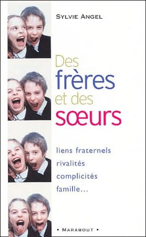 Des frères et des soeurs