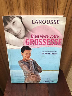 Bien vivre votre grossesse