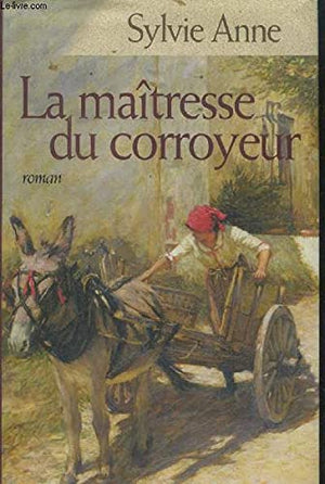 La maîtresse du corroyeur