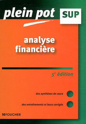 Analyse financière: Enseignement supérieur, BTS, DUT tertiaires