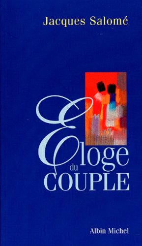 Eloge du couple