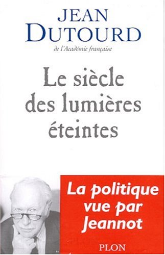 Siècle des lumières éteintes