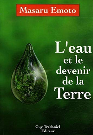 L'eau et le devenir de la terre