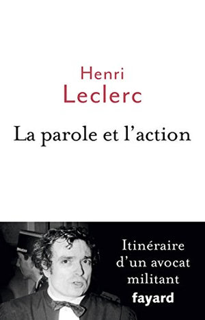 La parole et l'action