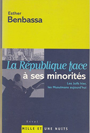 La République face à ses minorités