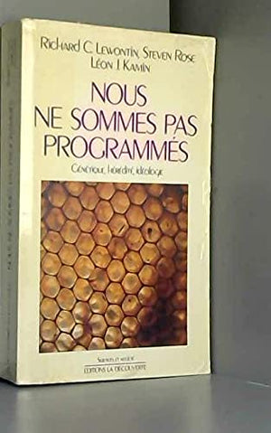 Nous ne sommes pas programmés