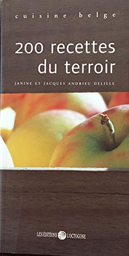 Cuisine Belge / 200 recettes du terroir