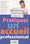 Pratiquer un accueil professionnel