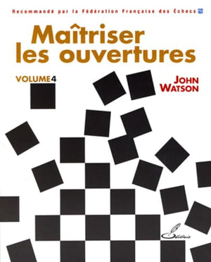 Maitriser les ouvertures