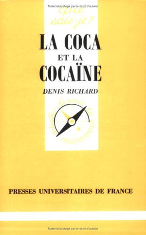 La Coca et la Cocaïne