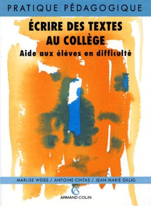 Ecrire des textes au collège