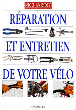 Réparation et entretien de votre vélo