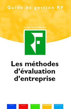 Les méthodes d'évaluation d'entreprise