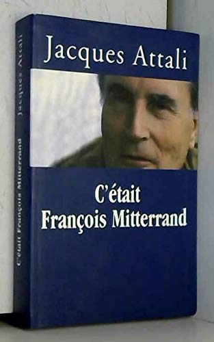 C'était François Mitterrand.