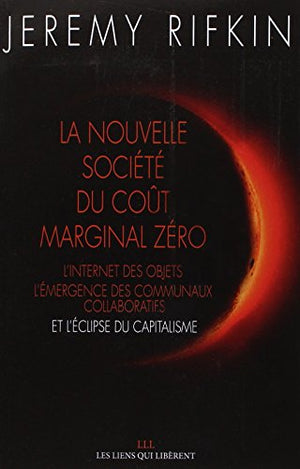 La nouvelle société coût marginal zéro