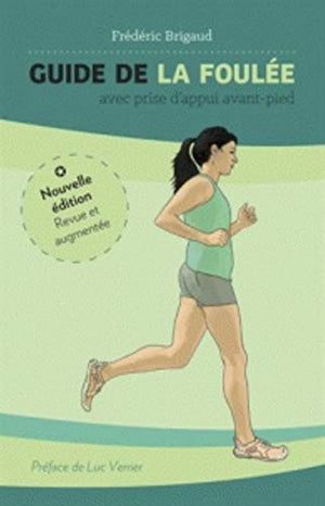 Guide de la foulée avec prise d'appui avant-pied