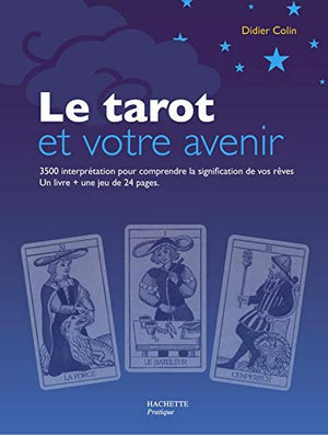 Le tarot et votre avenir