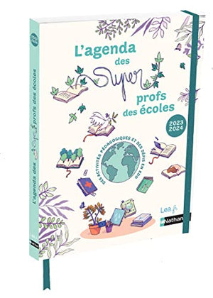 L'agenda des Super Profs des écoles 2023/2024 - Le green agenda