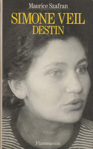 Simone Veil: Destin