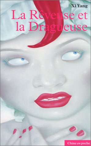 La rêveuse et la dragueuse