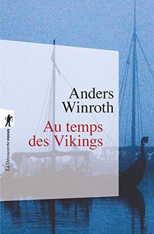 Au temps des Vikings