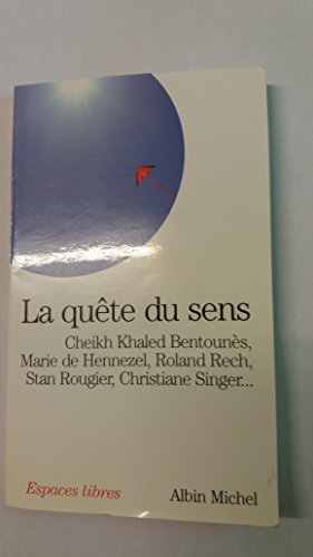 La quête du sens