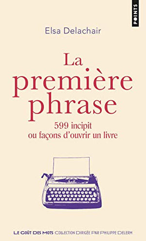 La première phrase