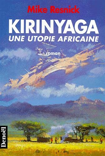 Kirinyaga. Une Utopie Africaine