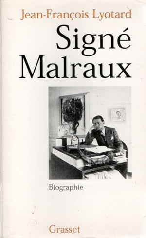 Signé Malraux