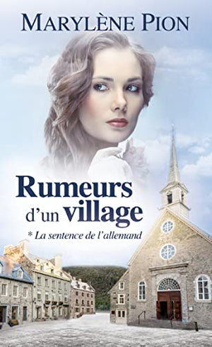 Rumeurs d'un village - La sentence de l'allemand