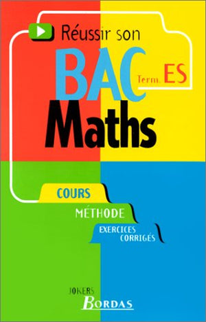 Réussir son bac maths, term. ES