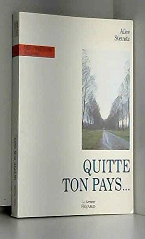 Quitte ton pays...