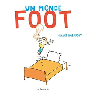 Un monde foot