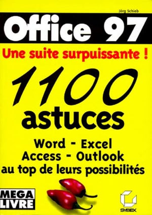 Office 97 : 1100 astuces