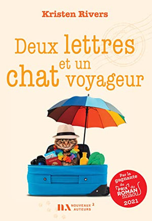 Deux lettres et un chat voyageur