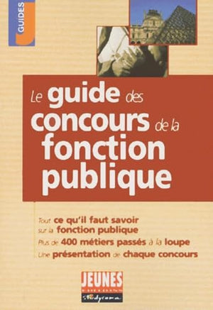 Guide des concours de la fonction publique 2001/2002