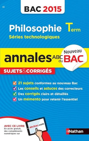 Annales ABC du BAC 2015 Philosophie Term Séries technologiques