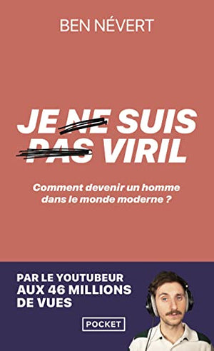 Je ne suis pas viril