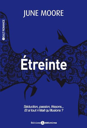 Etreinte, Tome 2